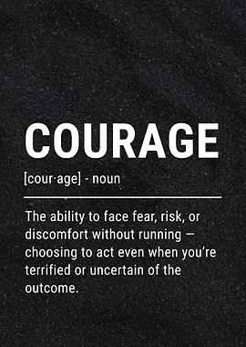 Courage Definition
