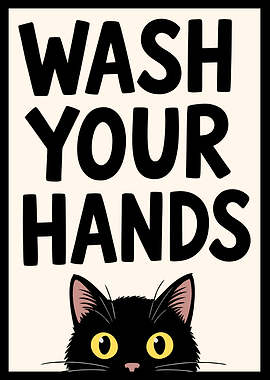 Wash Your Hands Cat Poster