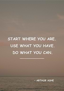 Inspirational Quote by Arthur Ashe