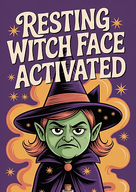 Resting Witch Face Activated Illustration