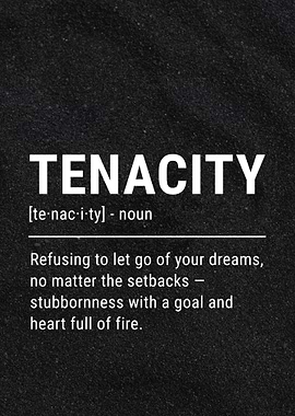 Tenacity Definition