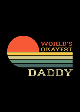 World's Okayest Daddy Retro Design