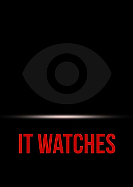 It Watches