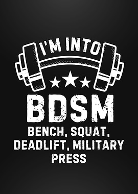I'm Into BDSM Gym Humor