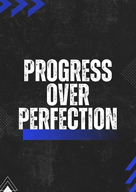 Progress Over Perfection Motivational Poster