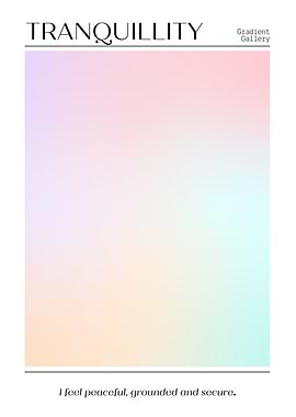 Tranquility Gradient Gallery