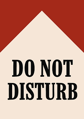 Do Not Disturb Sign