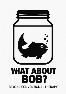 What About Bob