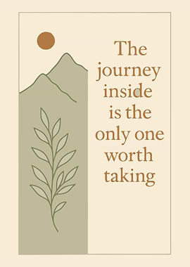 Inspirational Journey Inside Art Print