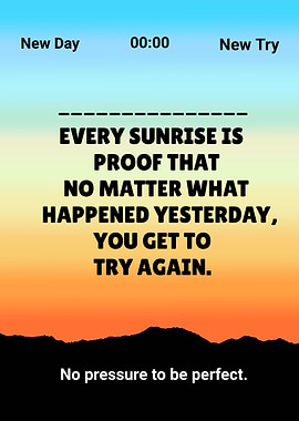 New Day New Try - Inspirational Sunrise Quote