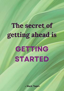 Get Started – Mark Twain Inspirational Quote Wall Art