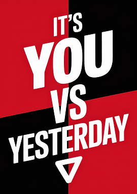 It's You vs Yesterday