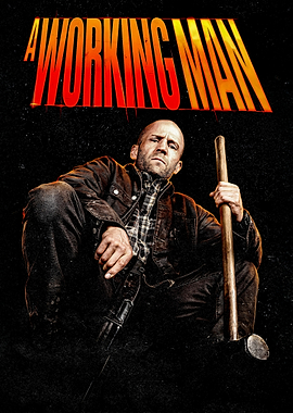 A Working Man Movie Poster