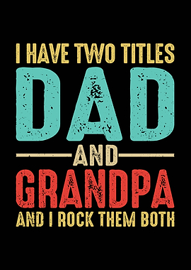 Dad and Grandpa Titles