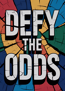 Defy the Odds - Inspirational Art
