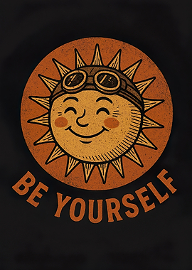 Retro Sun with Goggles - Be Yourself