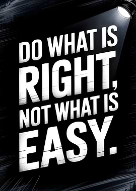 Do What Is Right Typography Art