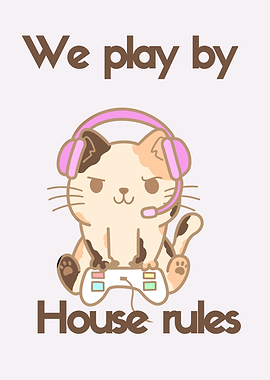 Gamer Cat - House Rules