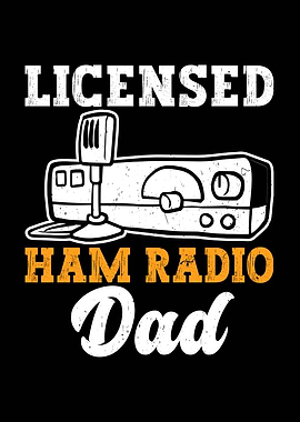 Licensed Ham Radio Dad