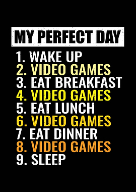 My Perfect Day Video Games
