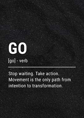 Inspirational GO Definition