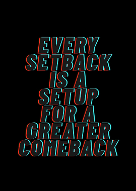 Inspirational Comeback Quote on Black