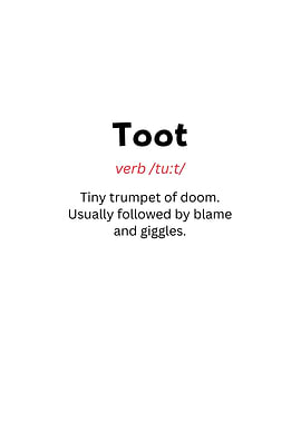 Toot Definition - Funny Text Art
