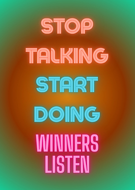 Motivational Neon Sign: Stop Talking, Start Doing