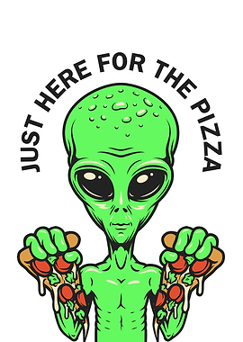 Alien Loves Pizza