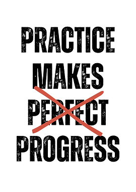 Practice Makes Progress
