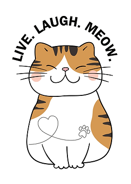 Live Laugh Meow Cat Illustration