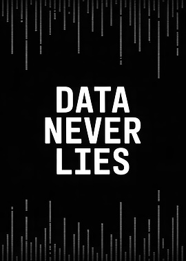 Data Never Lies