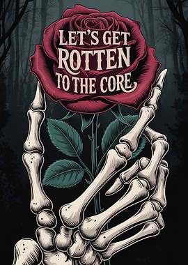 Rotten to the Core Rose