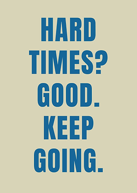 Inspirational Text Art: Keep Going