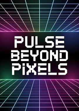 Pulse Beyond Pixels Retro Design