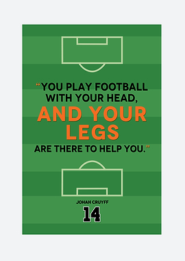 Johan Cruyff Football Quote Poster