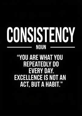 Consistency Motivational Quote