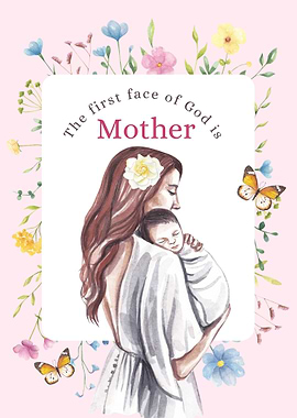 The First Face of God is Mother