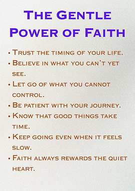 The Gentle Power of Faith