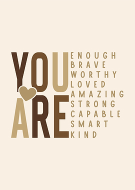 You Are Enough Inspirational Art