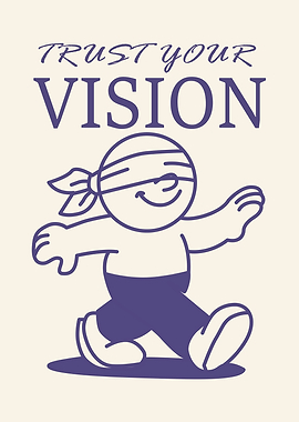 Trust Your Vision Cartoon Illustration