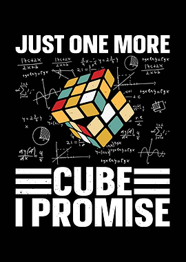 Just One More Cube I Promise