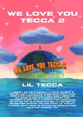 Lil Tecca We Love You Tecca 2