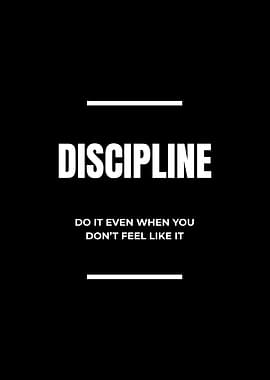 Discipline