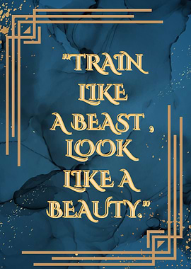 Train Like a Beast, Look Beauty