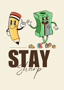 Stay Sharp Cartoon Pencil and Sharpener