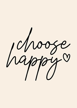 Choose Happy Text Art