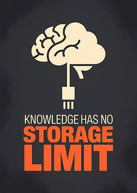 Knowledge Has No Storage Limit Poster