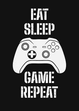 Eat Sleep Game Repeat Controller Graphic