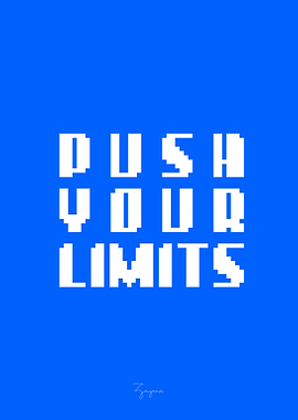 Push Your Limits Pixel Art